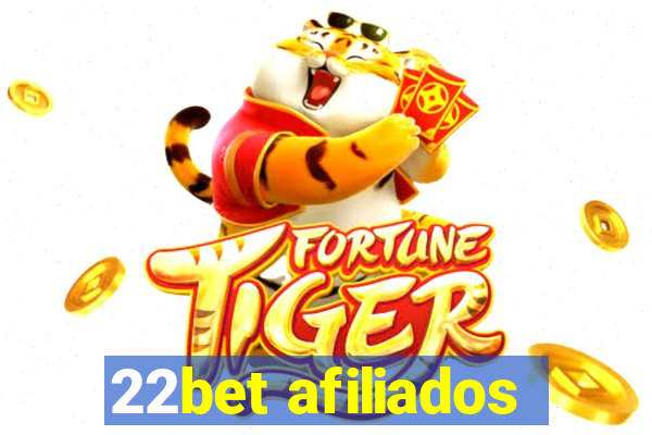 22bet afiliados